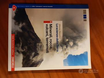 Le scienze della terra B Minerali, rocce, vulcani
