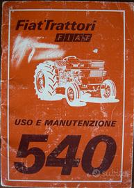 Manuale di uso e manutenzione trattore  Fiat 540