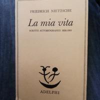 Nietzsche La mia vita Scritti autobiografici