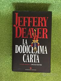 Romazo di Jeffery Deaver "La dodicesima carta"