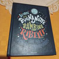 Storie della buonanotte per bambine ribelli