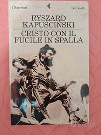 "Cristo con il fucile in spalla." R. Kapuscinski