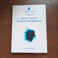 Queen's English? Gli accenti dell'Inghilterra