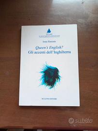 Queen's English? Gli accenti dell'Inghilterra