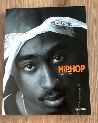 Libro Hip Hop enciclopedia cantanti e storie