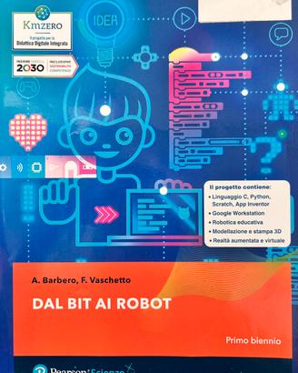 “DAL BIT AI ROBOT” testo scolastico