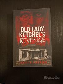 Chris Bliersbach - Old Lady's Ketchel's Revenge