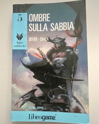 Lupo Solitario n. 5 Ombre sulla sabbia