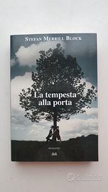 LA TEMPESTA ALLA PORTA