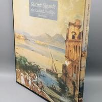"Giacinto Gigante e la scuola di Posillipo" Volume