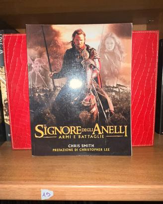 Il Signore degli Anelli Armi e Battaglie Bompiani