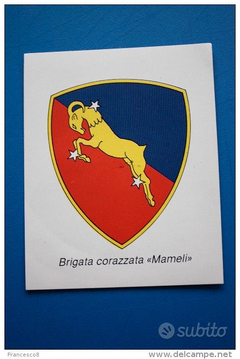 Adesivo BRIGATA CORAZZATA MAMELI Collezionismo In vendita a Udine