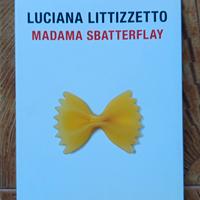 Madama Sbatterflay - Luciana Littizzetto