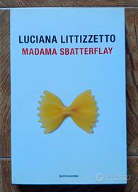 Madama Sbatterflay - Luciana Littizzetto
