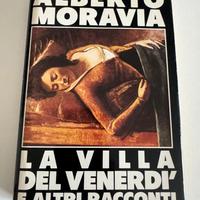 Alberto Moravia – La Villa del Venerdì e altri rac