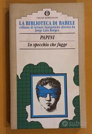 Lo specchio che fugge di Papini