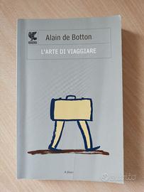 L'arte di viaggiare. Alain de Botton.