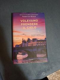 Bosco Federica - Volevamo prendere il cielo