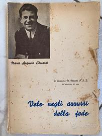 Libro”Vele negli azzurri della fede”1944