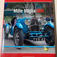 Mille Miglia Il libro ufficiale