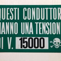 CARTELLO VINTAGE - PERICOLO TESCHIO - TENSIONE