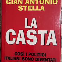 La casta di Sergio Rizzo e Gianantonio stella
