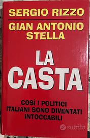 La casta di Sergio Rizzo e Gianantonio stella