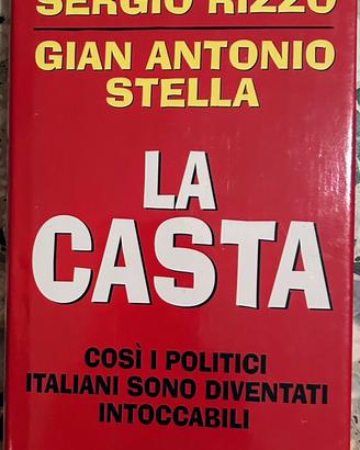 La casta di Sergio Rizzo e Gianantonio stella