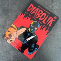 Libro: Diabolik L’innaferrabile Criminale - Il re