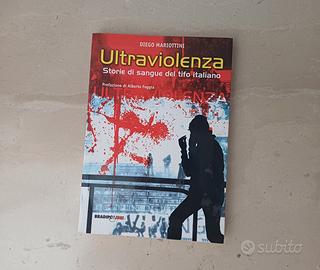 Libro Ultras Ultraviolenza