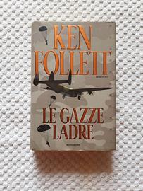 Le garze ladre di Ken Follet 