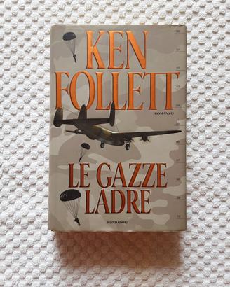 Le garze ladre di Ken Follet 