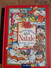 MERAVIGLIOSO NATALE racconti canzoni poesie