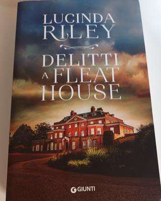 Libro "Delitti a Fleat House" - Lucinda Riley