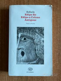 Sofocle - Edipo Re - Edipo a Colono - Antigone