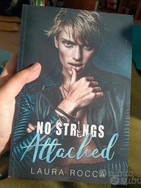 No strings attached, Laura Rocca