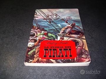 La storia dei pirati Valery Ponti De Agostini 1963