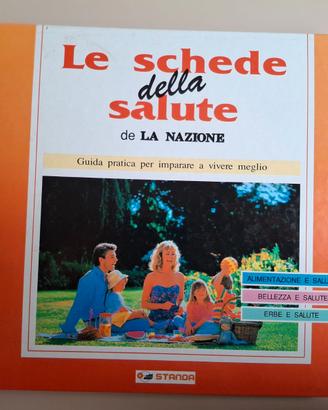 Le schede della salute de La Nazione