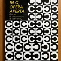 In C, opera aperta. Guida al capolavoro di Terry