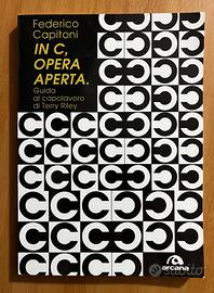 In C, opera aperta. Guida al capolavoro di Terry