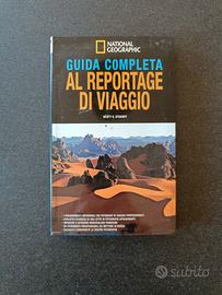"GUIDA COMPLETA AL REPORTAGE DI VIAGGIO"