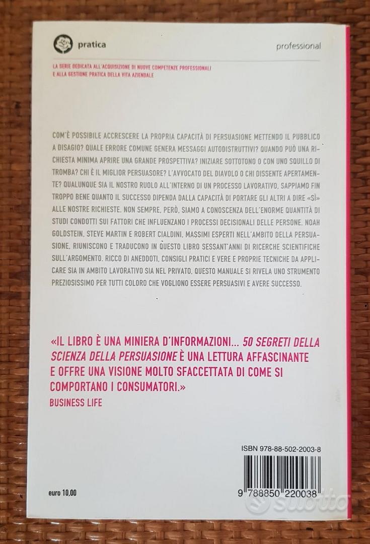 50 Segreti della Scienza della Persuasione - Libri e Riviste In vendita a  Milano