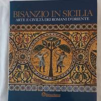 Bisanzio in Sicilia Arte e civiltà dei Romani d'Or