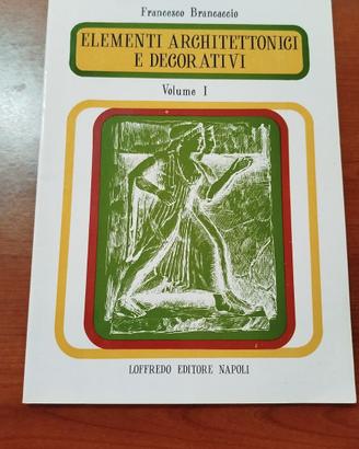 elementi architettonici e decorativi volume 1