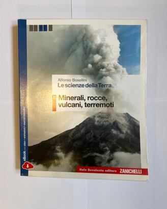 Le scienze della terra – Volume B: Minerali, rocce