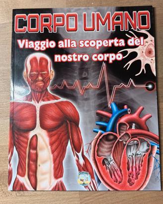 CORPO UMANO – Viaggio alla scoperta del nostro ...