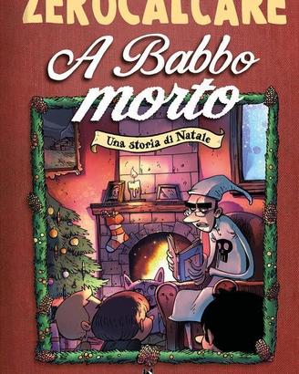 Zerocalcare - A Babbo Morto