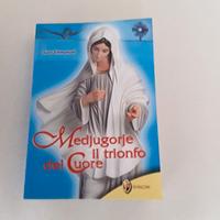 Medjugorje il trionfo del cuore