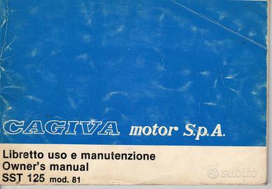 CAGIVA SST 125 MODELLO 81 LIBRETTO USO E MANUTENZI