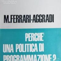 Aggradi-Perché una politica di programmazione